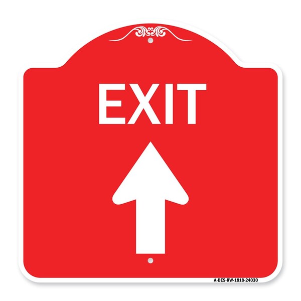 Signmission Designer Series Exit Exit W/ Up Arrow, Red & White Aluminum Sign, 18" H, 18" L, RW-1818-24030 A-DES-RW-1818-24030 - main